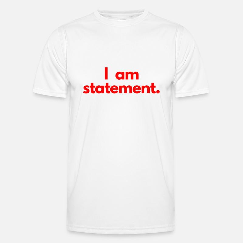 I am statement. Red - Men's Functional T-Shirt - white