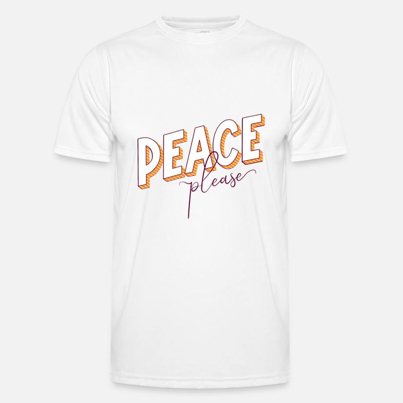 Peace Please Please Peace Saying Scripture Call Men's Functional T-Shirt