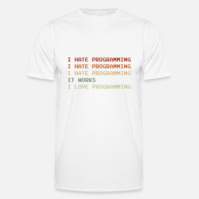 Things I Hate Programming Coder Coding Developer S Männer Funktions-T-Shirt