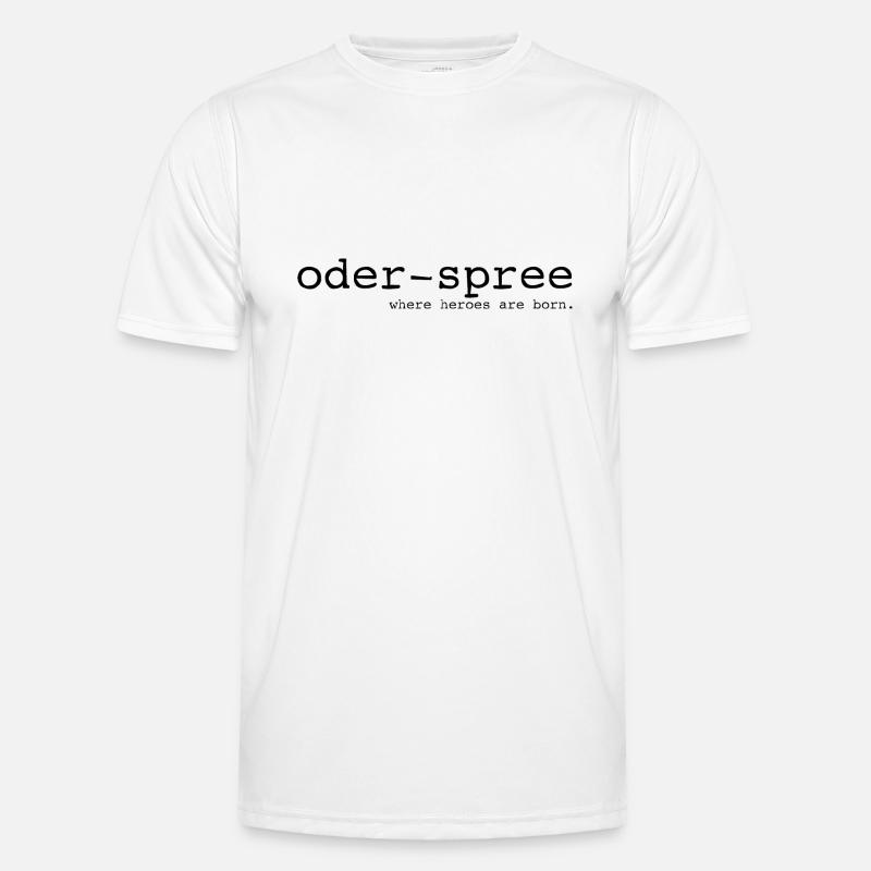 Oder-Spree - Where heroes are born - Cooler Spruch Männer Funktions-T-Shirt