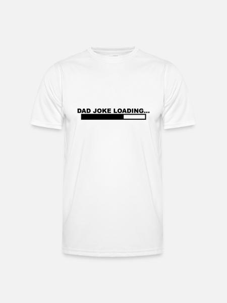 Et cool "Dad Joke Loading" design til ham - Funktionsshirt til herrer - hvid
