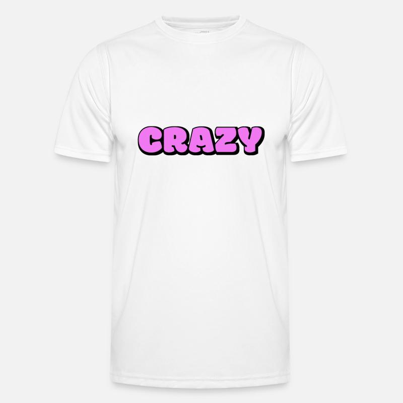 Crazy Men's Functional T-Shirt