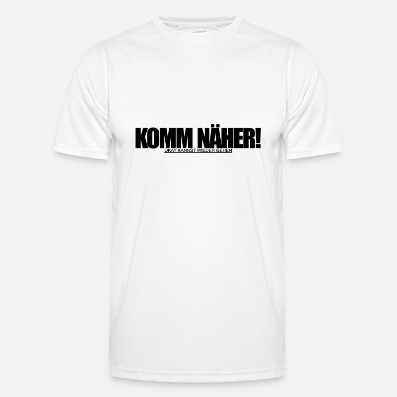 komm näher Männer Funktions-T-Shirt