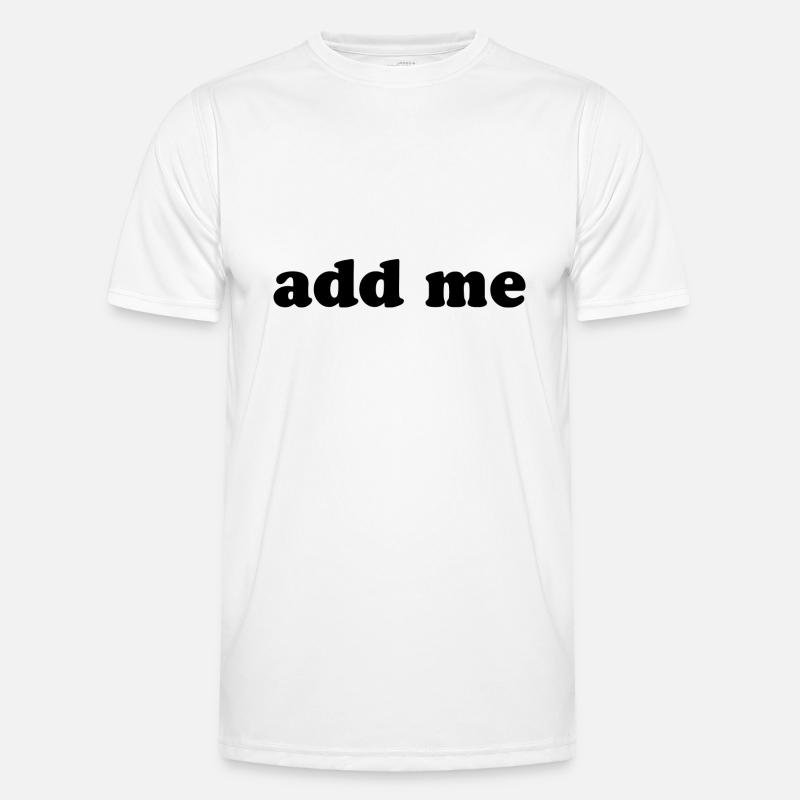 add me Men's Functional T-Shirt