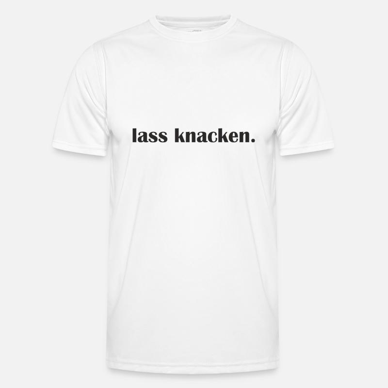 Lass knacken - Männer Funktions-T-Shirt - Weiß