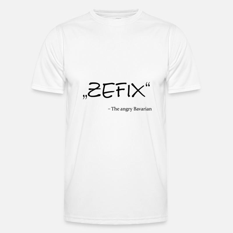 Zefix bayerischer Spruch Geschenkidee Bayern Männer Funktions-T-Shirt