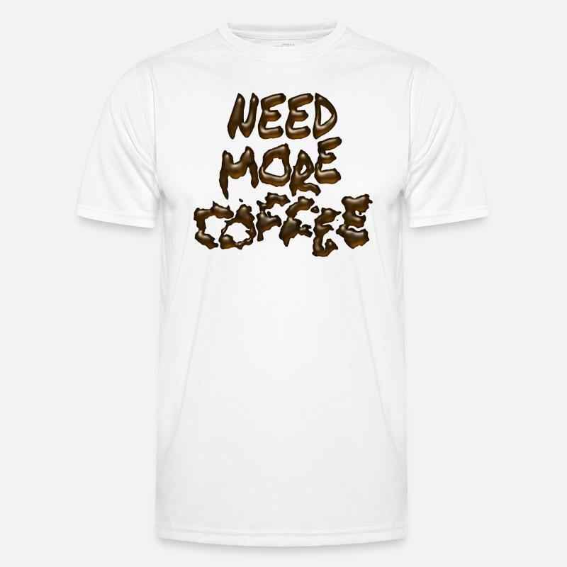 Need More Coffee - Men's Functional T-Shirt - white
