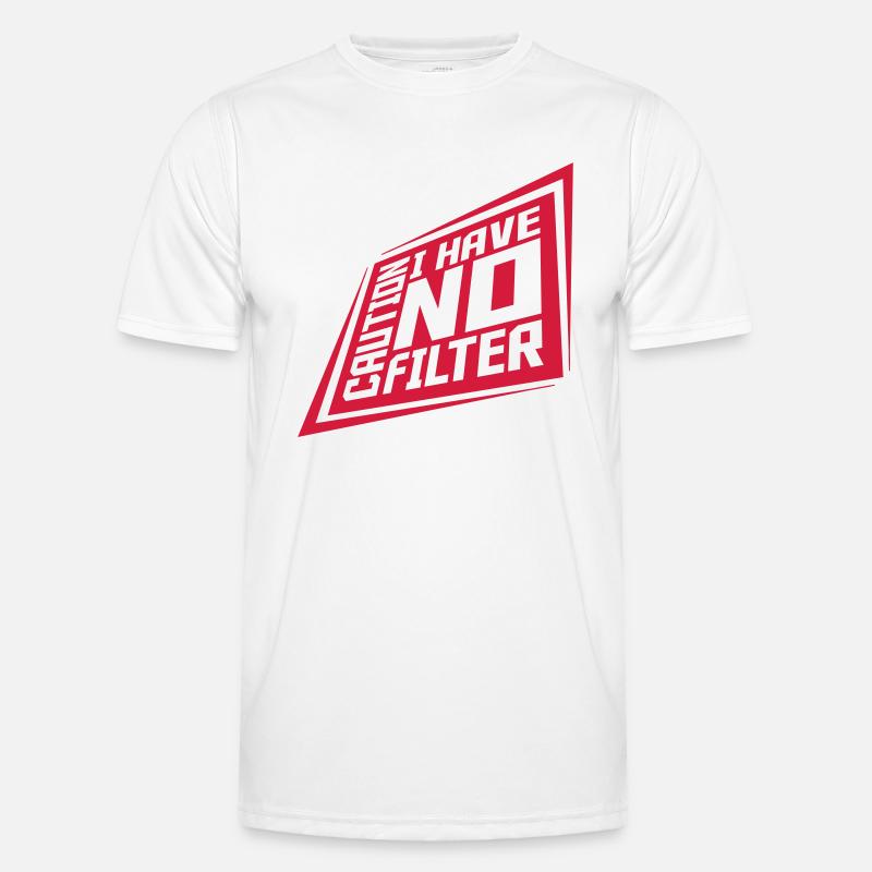 caution no filter Zitat Männer Funktions-T-Shirt