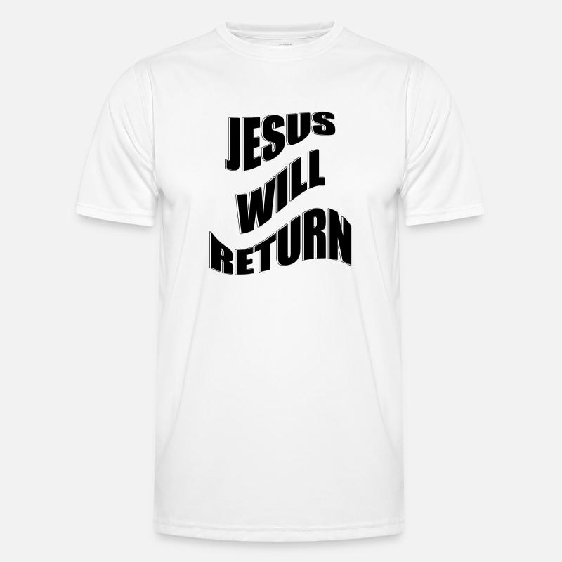 Jesus Will Return - Men's Functional T-Shirt - white