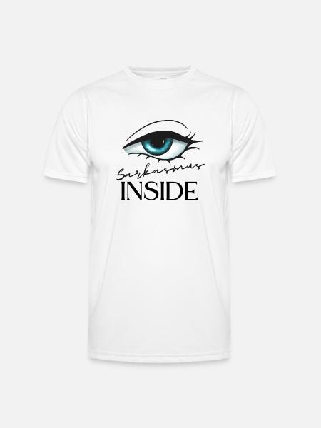 Sarkasmus inside - Männer Funktions-T-Shirt - Weiß