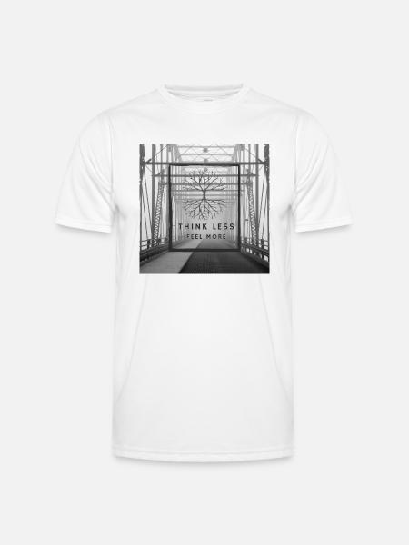 Think Less, Feel More - Männer Funktions-T-Shirt - Weiß