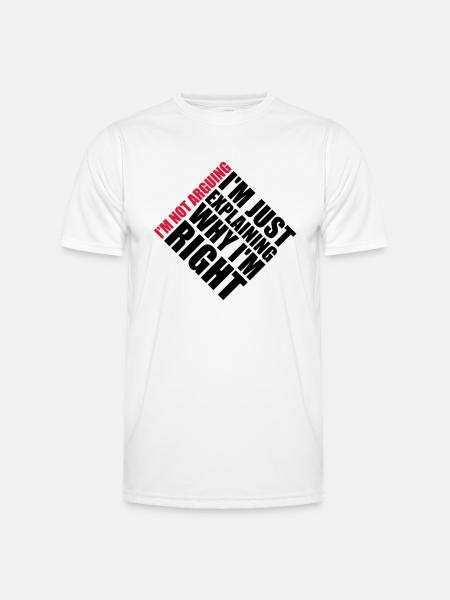 I m not arguing - Men's Functional T-Shirt - white