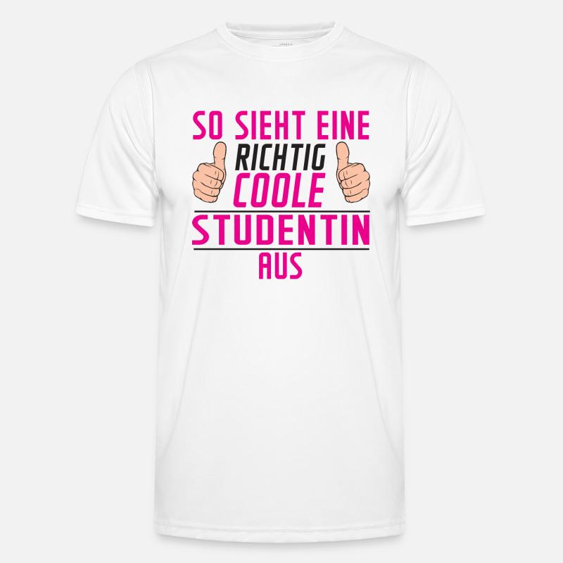 Studentin | | Uni | Studium | Universität - Männer Funktions-T-Shirt - Weiß
