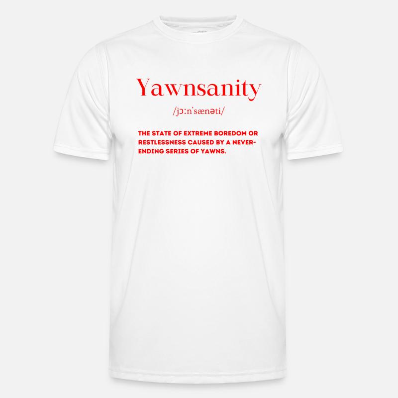 Langeweile Definition Männer Funktions-T-Shirt