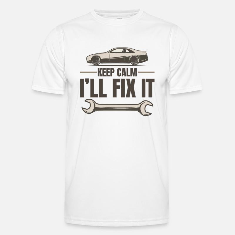 KEEP CALM I`LL FIX IT - Männer Funktions-T-Shirt - Weiß