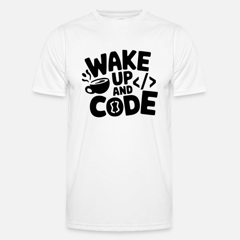 Wake Up and Code - Men's Functional T-Shirt - white