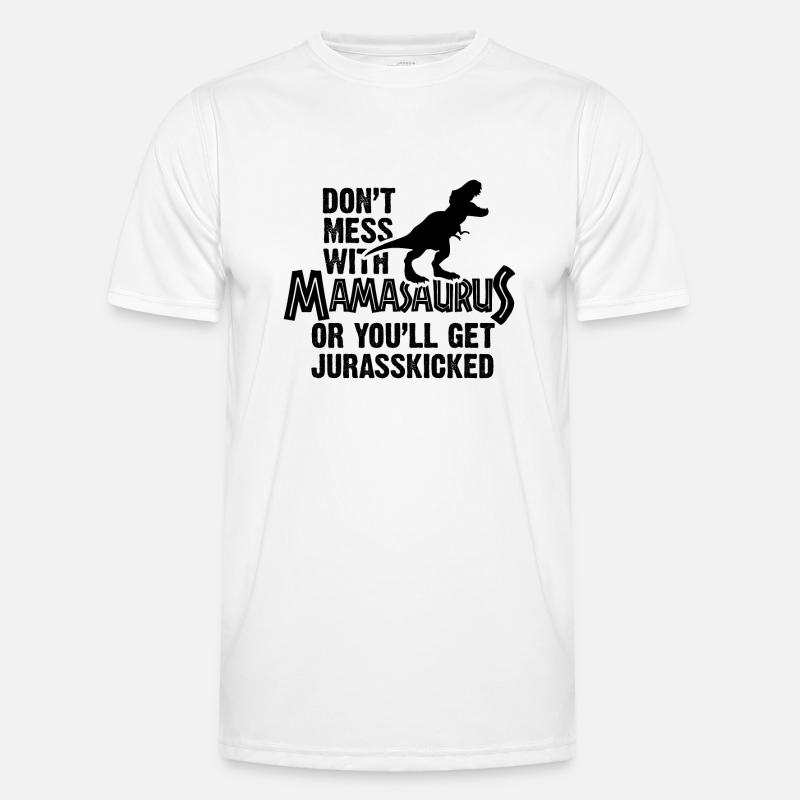 Nicht mess mit Mamasaurus - Männer Funktions-T-Shirt - Weiß