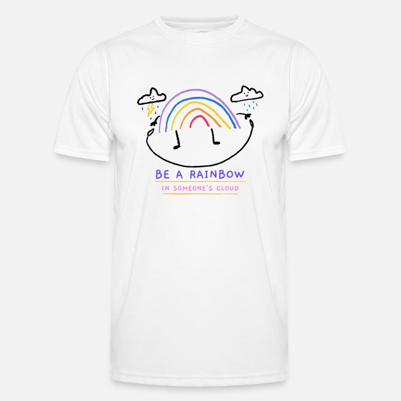 Be a rainbow in someone's cloud Men's Functional T-Shirt