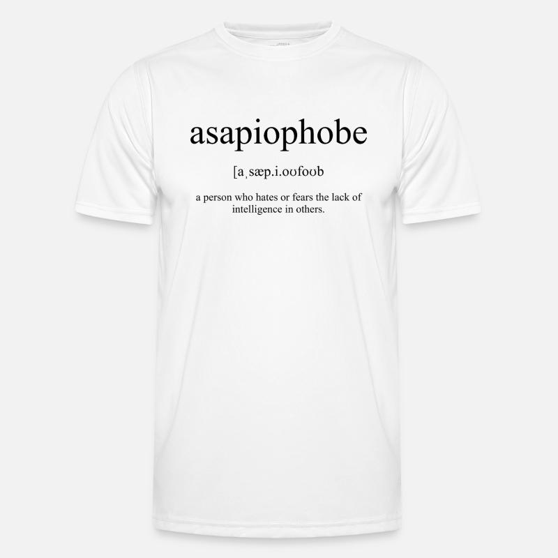 Asapiophobe Definition Dictionary - Männer Funktions-T-Shirt - Weiß