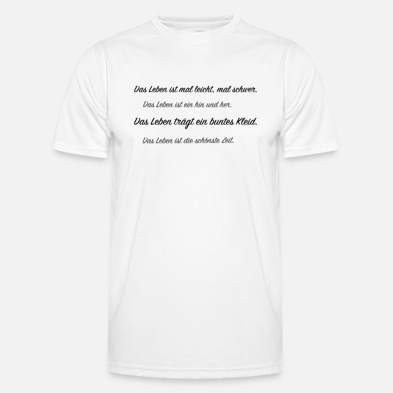 das Leben Männer Funktions-T-Shirt