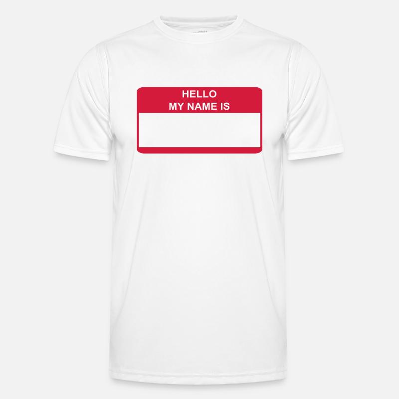 HELLO MY NAME IS Geschenkidee Männer Funktions-T-Shirt