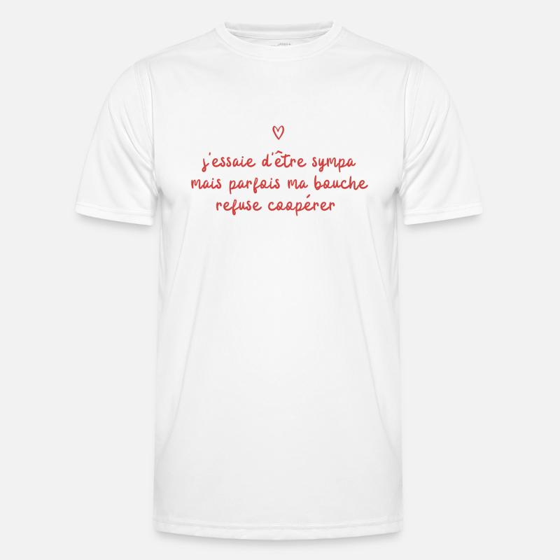sympa mais parfois ma bouche refuse de coopérer T-shirt sport Homme