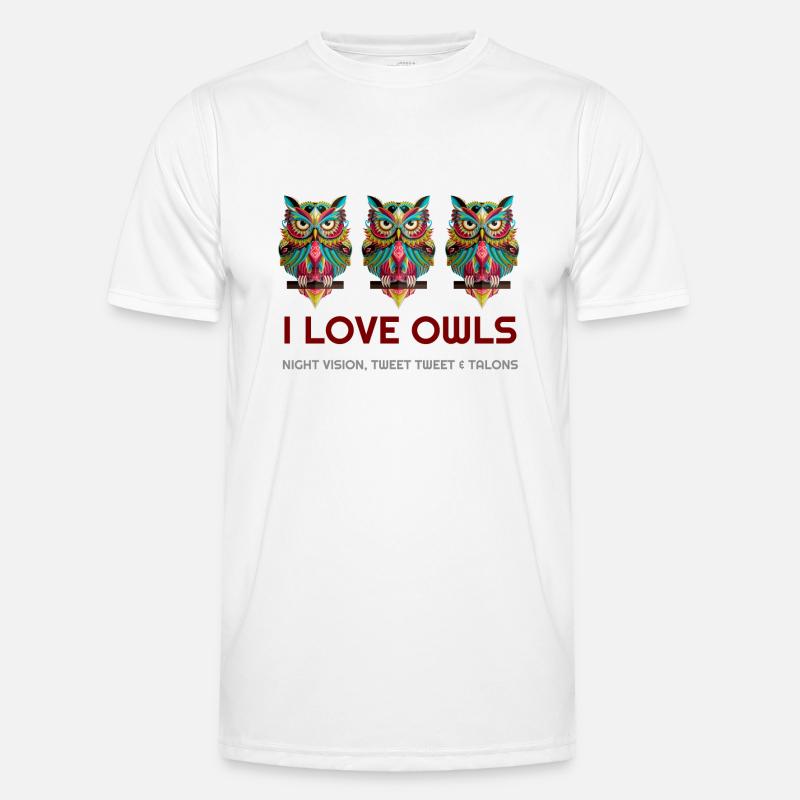 Ich liebe Eulen, Eulen, Eule Hoodies, Eule-T-Shirts, Eule - Männer Funktions-T-Shirt - Weiß