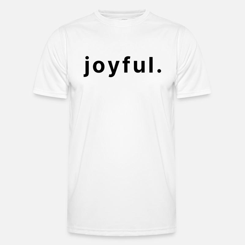 joyful. Männer Funktions-T-Shirt