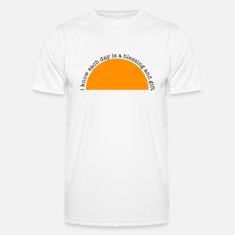 Positive Affirmation -Each day is a blessing... Men's Functional T-Shirt
