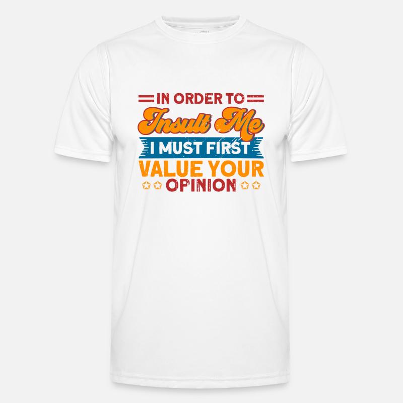 Sarcasm Irony Sarcastic Gift - Men's Functional T-Shirt - white