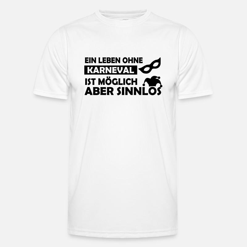 ein leben ohne karneval Männer Funktions-T-Shirt