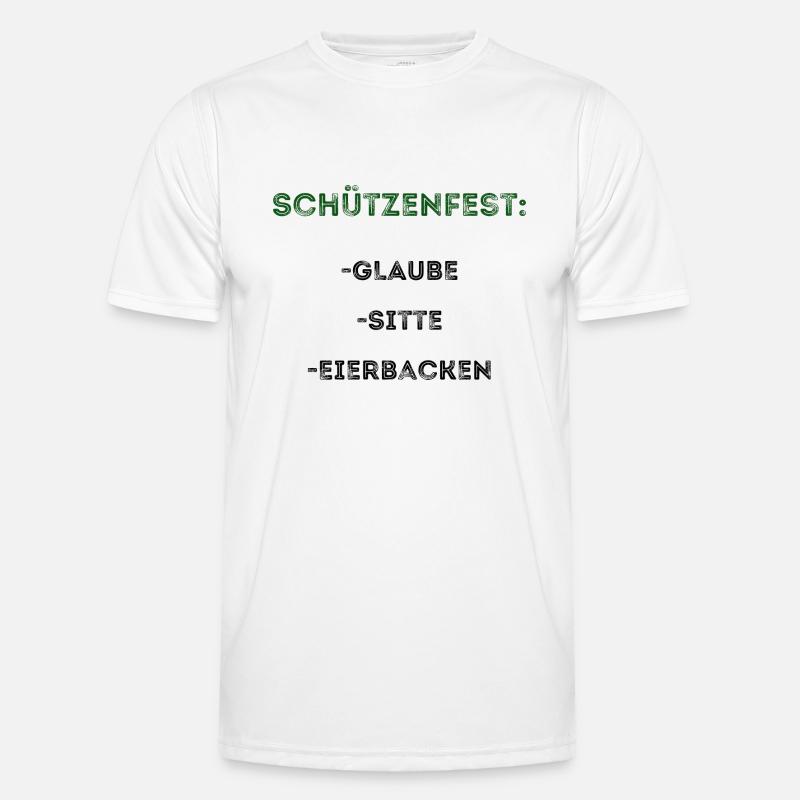 Schützenfest: Glaube, Sitte, Eierbacken Männer Funktions-T-Shirt