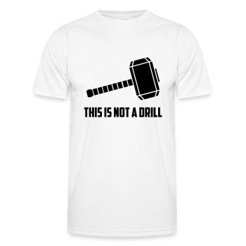 THIS IS NOT A DRILL - Men's Functional T-Shirt - white - Front - AI Model Male 178 dark (178cm)