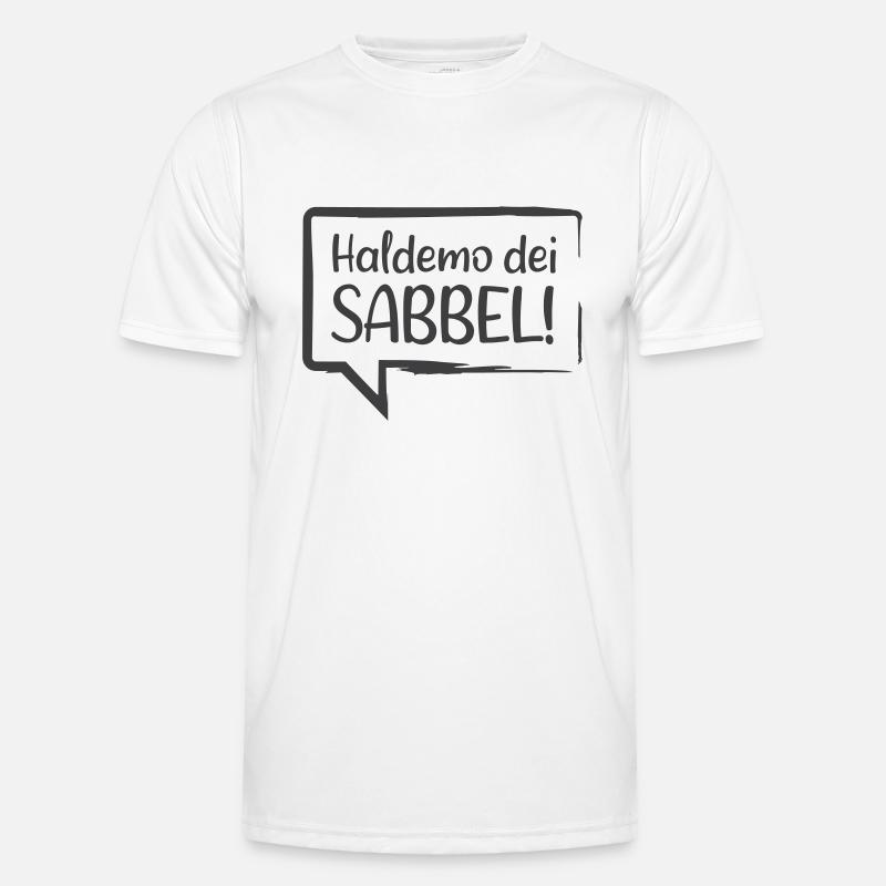 Haldemo dei Sabbel! - Männer Funktions-T-Shirt - Weiß