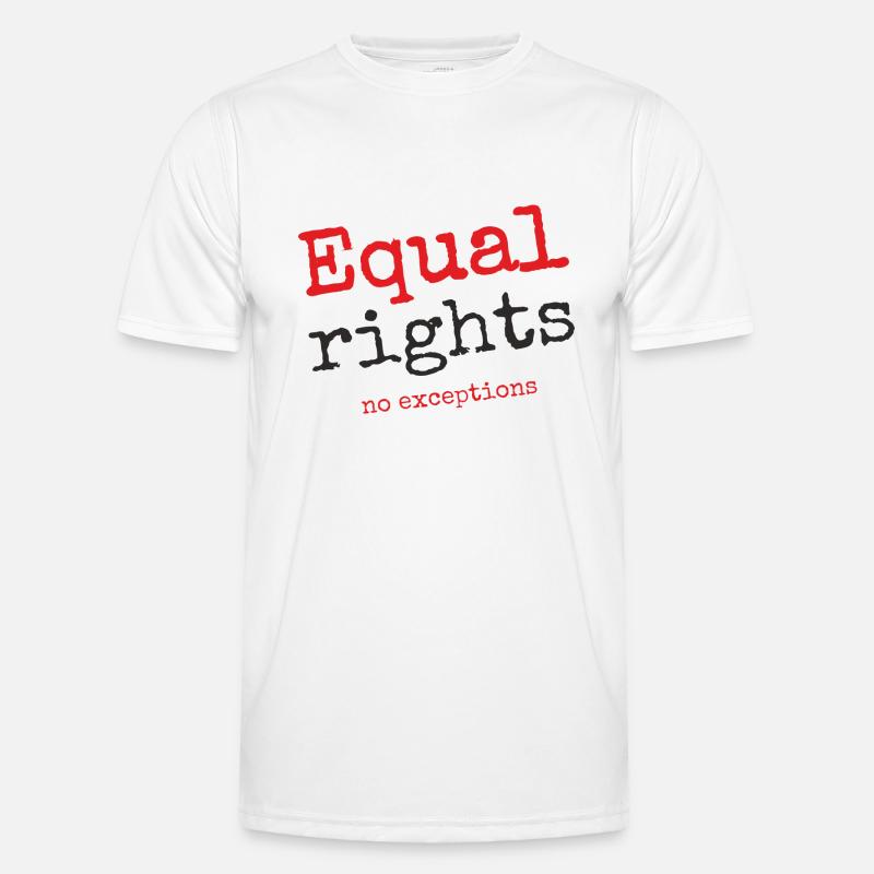 Equal rights, no exceptions - Men's Functional T-Shirt - white