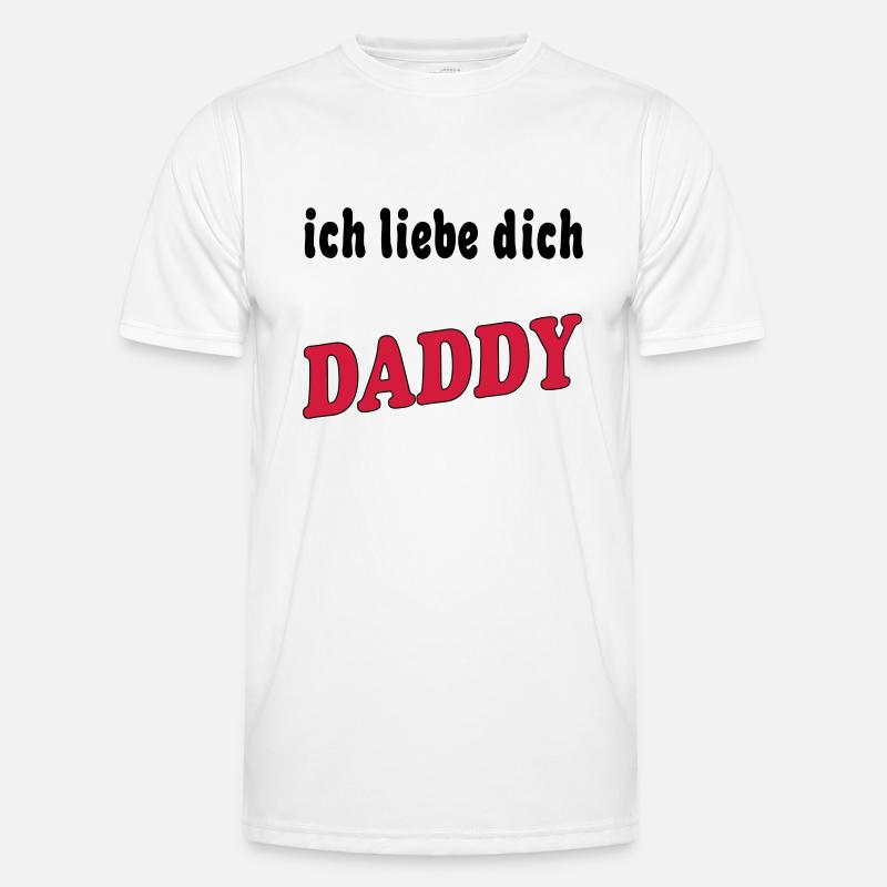 Ich liebe dich DADDY Männer Funktions-T-Shirt