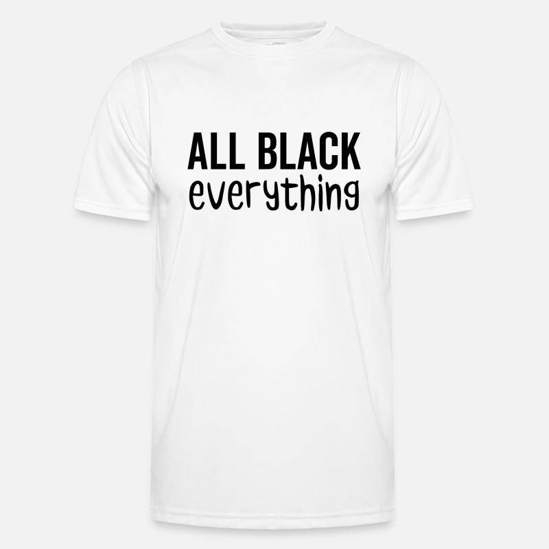 All Black Everything Men's Functional T-Shirt