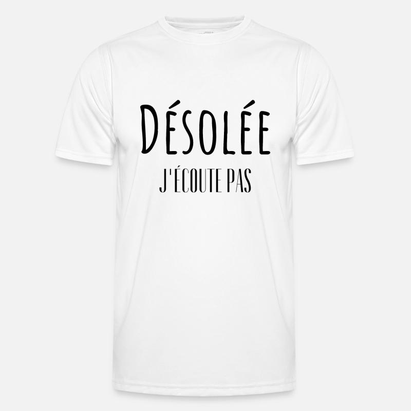 Désolée j'écoute pas T-shirt sport Homme