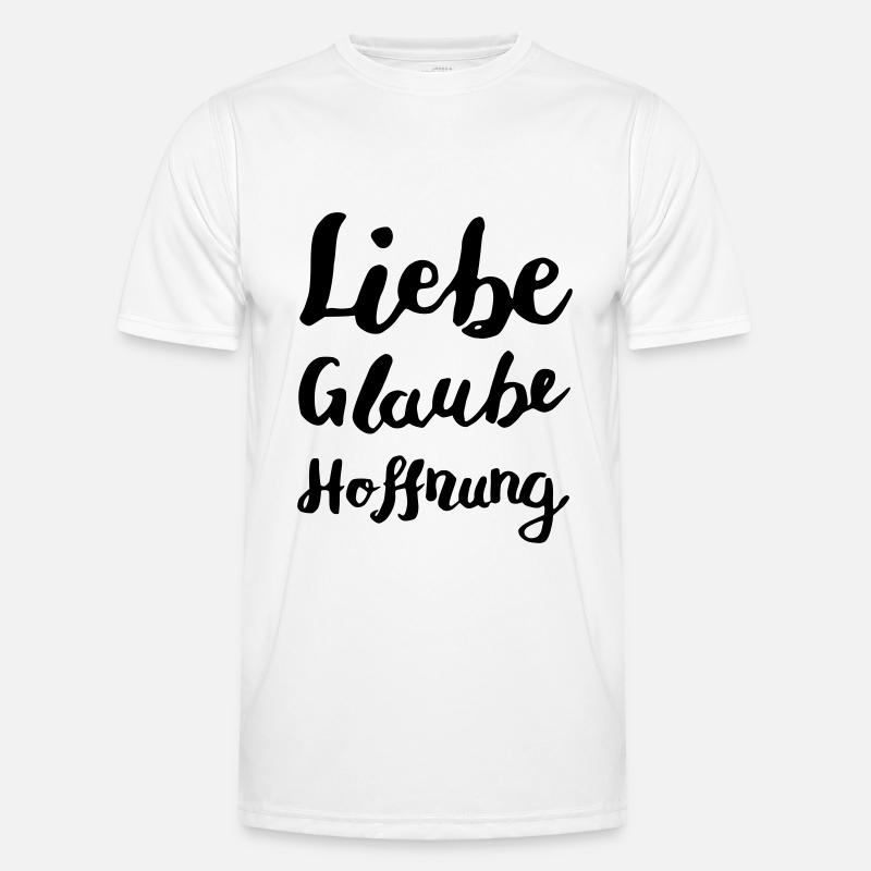 Liebe Glaube Hoffnung - Männer Funktions-T-Shirt - Weiß