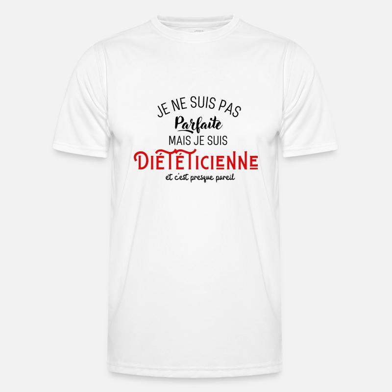 Pas parfaite mais diététicienne T-shirt sport Homme
