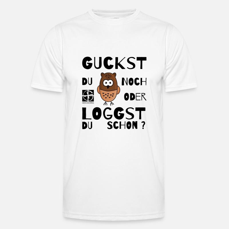 GEOCACHING - Guckst Du noch oder loggst du schon ? - Männer Funktions-T-Shirt - Weiß