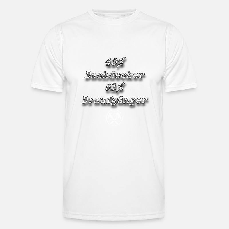 Dachdecker Prozente Männer Funktions-T-Shirt