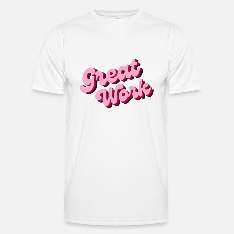 great work Men's Functional T-Shirt