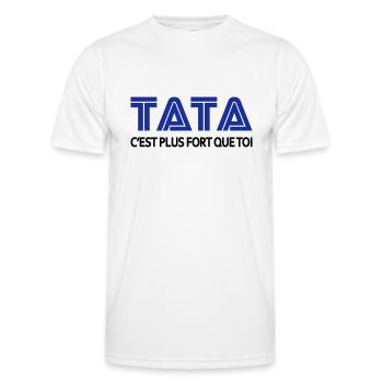 Tata c'est plus fort que toi - T-shirt sport Homme - blanc - Devant - AI Model Male 178 dark (178cm)