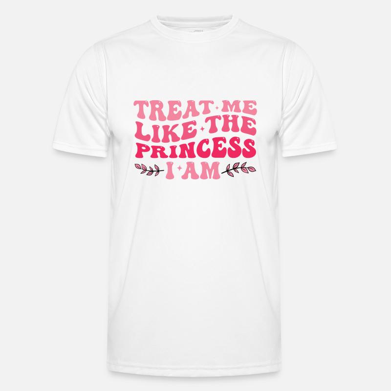 Behandle mich wie die Prinzessin, ich bin ein lila süßes Mädchen Männer Funktions-T-Shirt