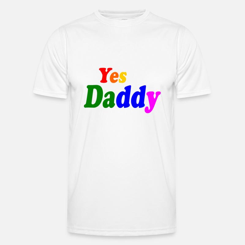 Yes daddy Männer Funktions-T-Shirt