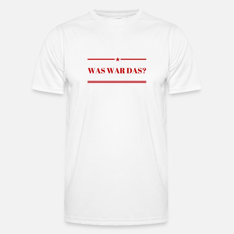 was war denn das? Männer Funktions-T-Shirt