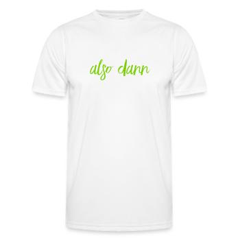 auf geht es - Männer Funktions-T-Shirt - Weiß - Vorne - AI Model Male 178 dark (178cm)