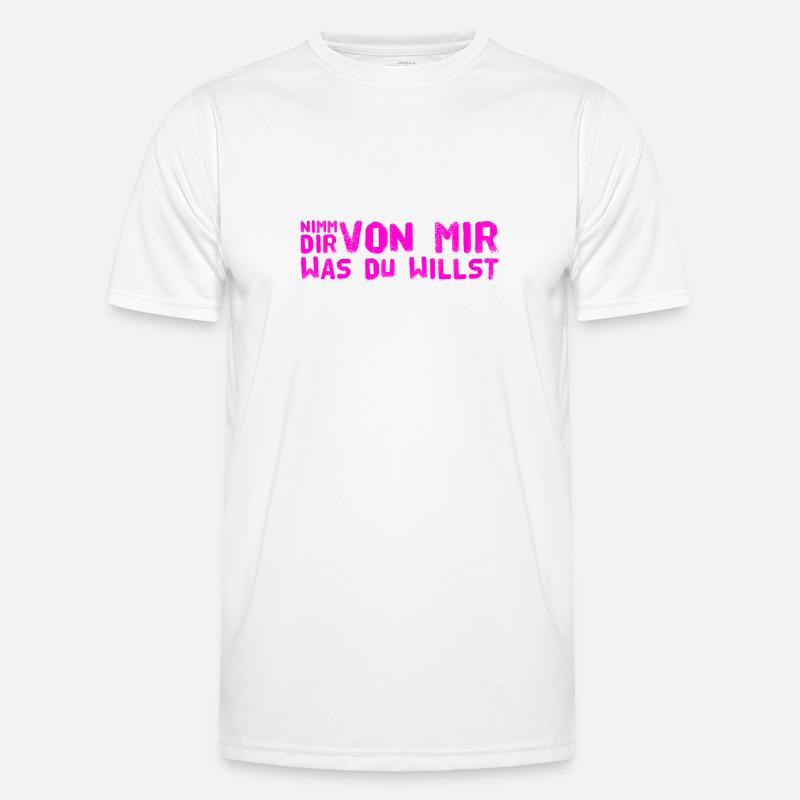 nimm dir was du willst - Männer Funktions-T-Shirt - Weiß