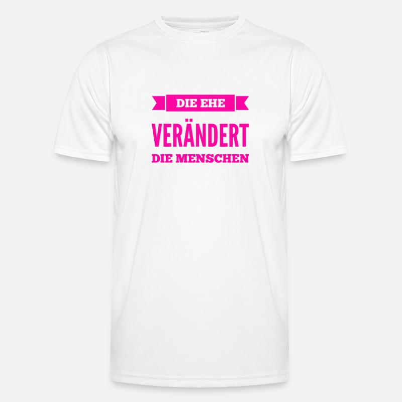 die Ehe verändert dich - Männer Funktions-T-Shirt - Weiß